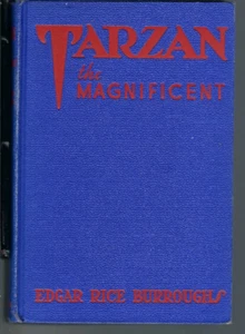 Edgar Rice Burroughs TARZAN THE Magnificent 1st Edition 1940 Great 3500 printed - Picture 1 of 24