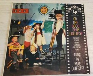 LP Mae Questal On The Good Ship Lollipop - 1958 HL 7122 VG+/VG+ Columbia Harmony - Picture 1 of 3