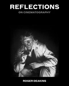 Roger Deakins SIGNED BOOK Reflections: On Cinematography 1ST Hardcover ~ PRESALE - Imagen 1 de 1