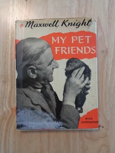 My Pet Friends by Maxwell Knight 1964 (HC/DJ) - Picture 1 of 1