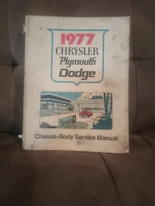 1977 Chrysler Plymouth Dodge Chassis Body Service Manual Original - Picture 1 of 2