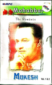 MUKESH - MOHABBAT THE ROMANCE - NEW BOLLYWOOD - 2 CASSETTES SET - Picture 1 of 2