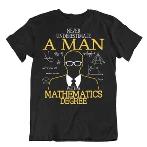 Mathematics Degree T-Shirt Geometry Pun Tee Science Teacher College Shirt - Picture 1 of 8