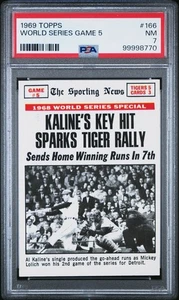 1969 TOPPS #166 KALINE'S KEY HIT World Series Game 5  PSA 7 - Picture 1 of 2