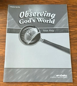 Abeka Observing Gods World Test Key Science 6th Grade Fourth Edition - Picture 1 of 2