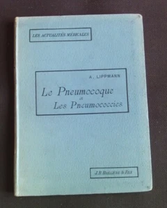 Le pneumocoque et les pneumococcies - Imagen 1 de 1