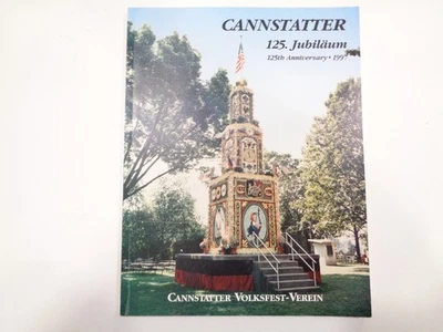 Cannstatter 125th Anniversary Book 1997 German Club Philadelphia Pennsylvania - Image 1 of 4