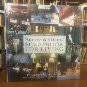 NEW Bunny Williams' Scrapbook for Living by Bunny Williams (2010, HCDJ) 1st Pt - Imagen 1 de 12