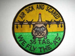 Vietnam War Patch US  35th Tactical Airlift Squadron AIR SICK AND SCARED - Picture 1 of 3