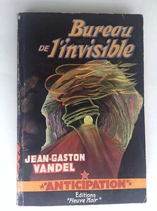 Anticipation fleuve noir Fusée Bureau de l'invisible Vandel N° 61 BE + - Bild 1 von 3