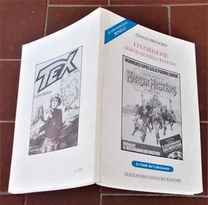 Gianni Brunoro I FUORISERIE SERGIO BONELLI Le guide del Collezionista 1994 - Imagen 1 de 1