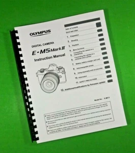 Owners Manual for Olympus E-M5 EM5 MarkII MKII Camera 186 Pages W/Clear Covers! - Picture 1 of 1
