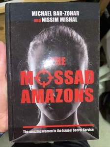 The Mossad Amazons - The Amazing Women in the Israeli Secret Service - GOOD - Bild 1 von 2