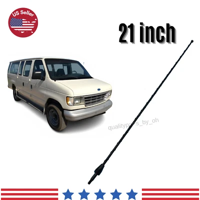 Antena negra de repuesto de 21 pulgadas para Ford E350 Ecoline Club Wagon 1992-2002 Foto 1 de 2