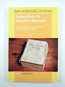 Explorations in Narrative Research by Avril M. Loveless (2012, Trade Paperback) - Picture 1 of 3