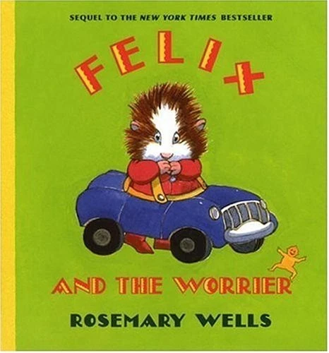 Felix and the Worrier by Wells, Rosemary - Image 1 of 1