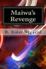 H Rider Haggard Maiwa's Revenge (Paperback)