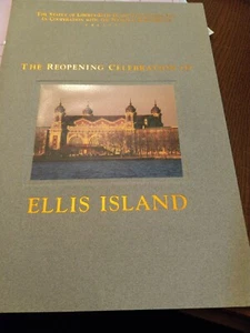 ELLIS ISLAND BROCHURE FROM REOPENING CELEBRATION SEPT 1990 LEE IACOCCA CHAIRMAN - Picture 1 of 3