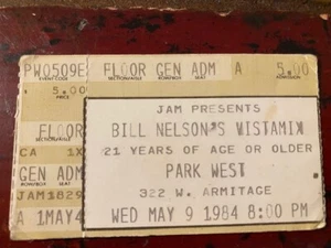 SUPER-RARE BILL NELSON 1984 "VISTAMIX" TOUR, CHICAGO CONCERT TICKET STUB - Picture 1 of 2