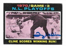 TY CLINE 1971 TOPPS AUTOGRAPHED SIGNED # 201 CINCINNATI REDS