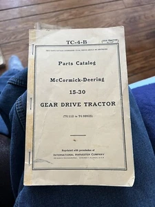 Reproduction McCormick Deering TC-4-B 15-30 Gear Drive Tractor Parts Catalog - Picture 1 of 2
