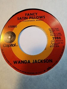 Wanda Jackson -Fancy Satin Pillows /Why Don'T We Love Like That anymore VG+ F256 - Picture 1 of 1