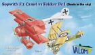 Valom 14421  1:144th scale Sopwith F.1 Camel vs Fokker Dr.1 Duels in the skys)