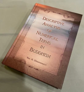 Descriptive Analysis of Numerical Terms in Buddhism 2016 HC Book (K. Dhammasiri) - Imagen 1 de 4