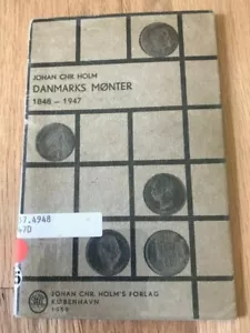 Danmarks Monter 1848-1947 di Johan Chr Holm - Stampato 1959 - Foto 1 di 2