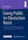 Going Public Im Deutschen Reich Patrick Kozik