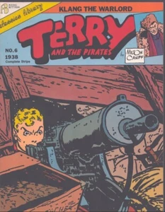 Terry and the Pirates 6: Klang The Warlord Classic Comic Strips From 1938 Fine! - Picture 1 of 1