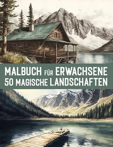Malbuch für Erwachsene und Teens - 50 Magische Landschaften aus aller Welt - Bild 1 von 7