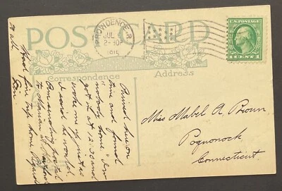 Providence, Rhode Island Post Card mailed Jul 6, 1915 to Poquonock, CT - RI - Image 1 of 2