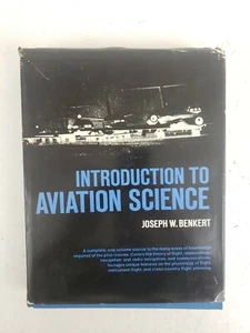 Vintage 1971 Introduction To Aviation Science By Joseph W. Benkert Aviation Book - Picture 1 of 12