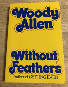 WOODY ALLEN Without Feathers - Random House - Vintage 1975 Softcover Book - Bild 1 von 8