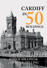John B. Hilling David A. L. Hilli Cardiff In 50 Buildin (Paperback) (Uk Import)