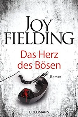 Joy Fielding Kristian Lutze Das Herz des Bösen: Roman (Paperback) (UK IMPORT) - Image 1 of 2