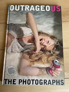 Outrageous: The Photographs 1998 Hardcover First Edition B-E1 - Picture 1 of 7