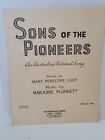 Sons of The Pioneers An Australian National Song 1945 Marjorie Plunkett
