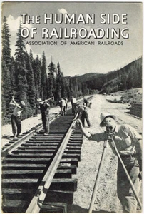 ORIGINAL 1956 THE HUMAN SIDE OF RAILROADING by CARLTON J CORLISS - Picture 1 of 2