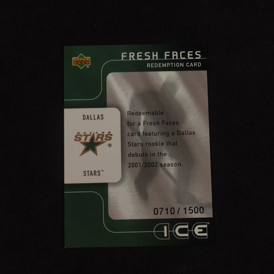 2001-02 Upper Deck Ice Fresh Faces Redemption Card /1500 Dallas Stars #52 - Image 1 of 3