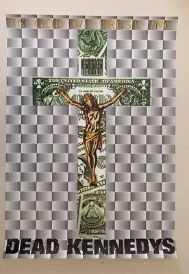 DEAD KENNEDYS, IN GOD WE TRUST INC, AUTHENTIC LICENSED 2003 POSTER  - Image 1 of 4
