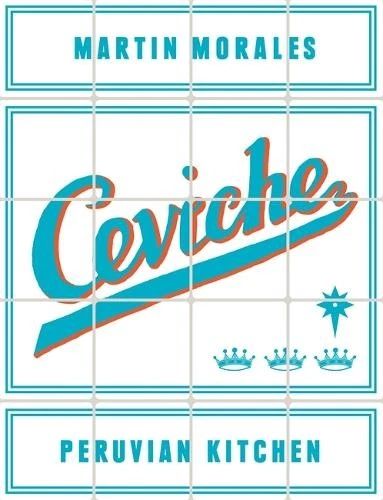 Martin Morales Ceviche (Hardback) (UK IMPORT) - Image 1 of 1