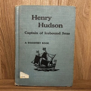 Henry Hudson: Captain of the Ice- Bound Seas - Picture 1 of 5