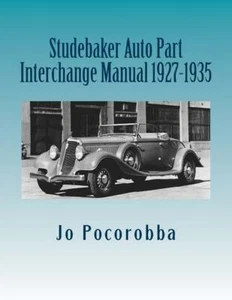 STUDEBAKER Parts Interchange Manual 1927-1928-1929-1930-1931-1932-1933-1934-1935 - Bild 1 von 1