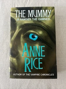 Mummy or Ramses the Damned Anne Rice 1st UK 1st Print HC - Imagen 1 de 9