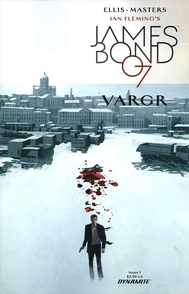 James Bond #1A VF/NM; Dynamite | Warren Ellis Vargr - w/Bag+Board - Image 1 of 1