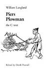 Piers Plowman: C-Text (Exeter Mediaeval Texts & Studies)  Very Good Book William