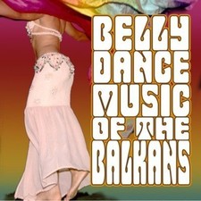 Esma Redzepova & The Ensemble Teodos Belly Dance Music Of The B (CD) (US IMPORT)