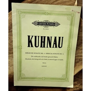 Johann Kuhnau Biblical Sonata No 4 Piano Sheet Music Edition Peters Hezekiah - Picture 1 of 6
